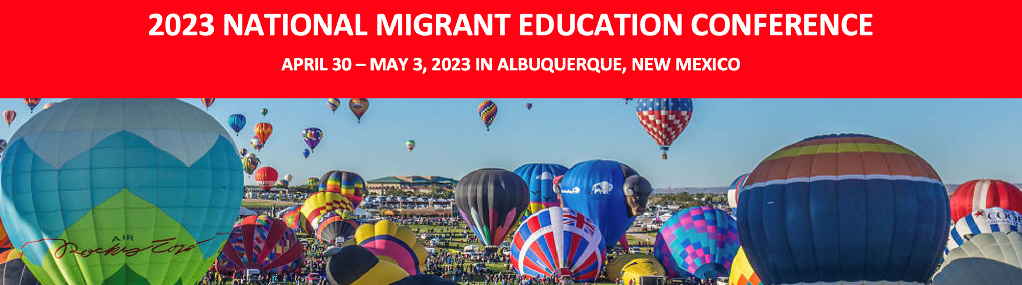 2023 National Migrant Education Conference April 30 - May 3 in Albuquerque, NM